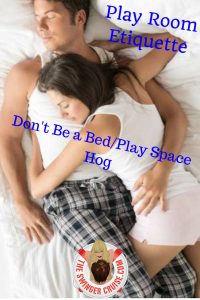 Playroom Etiquette Space hog