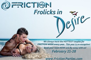 Friction at Desire 2015