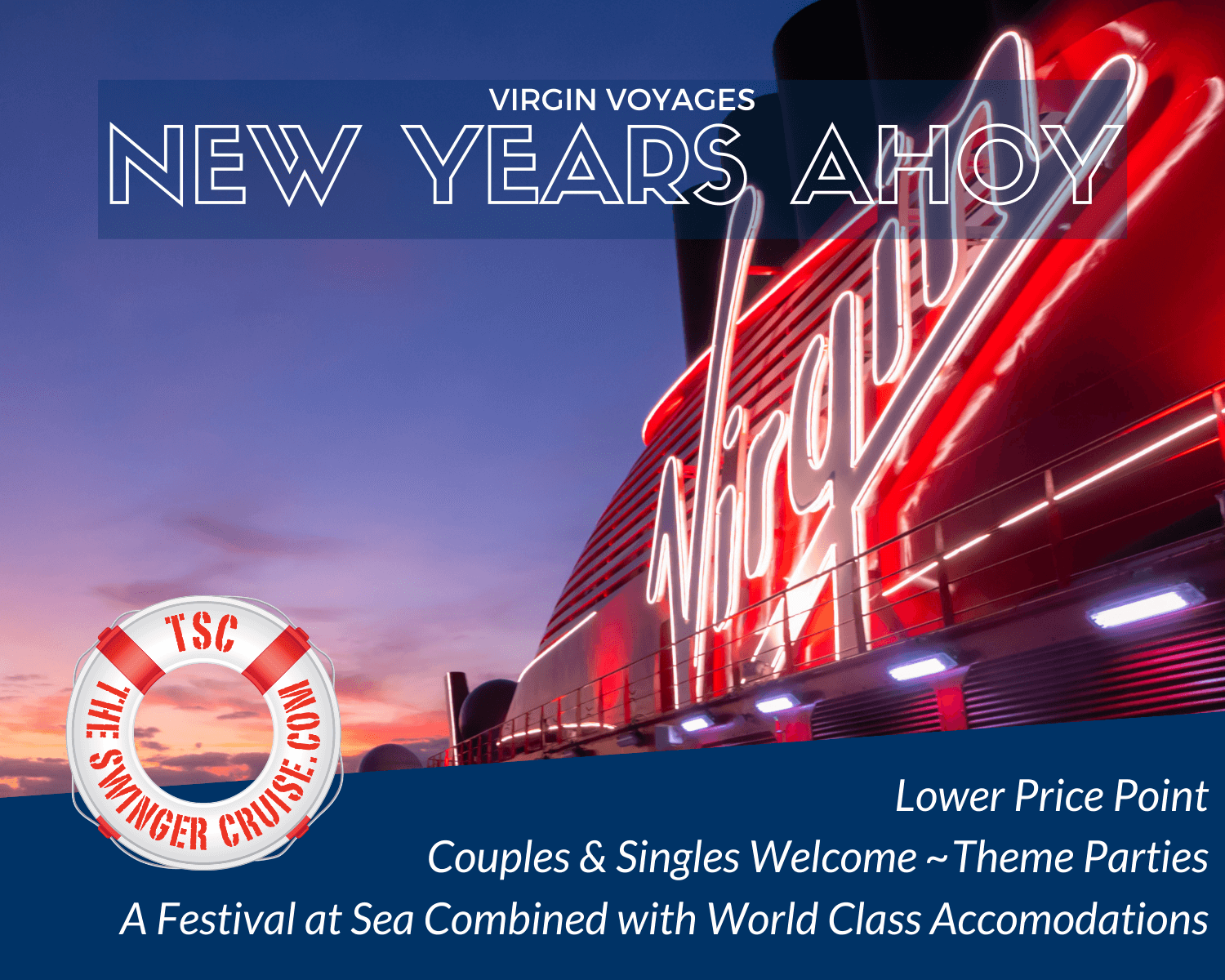 Virgin Voyages New Years Eve 2021 » TSC-Cruises The Swinger Cruise