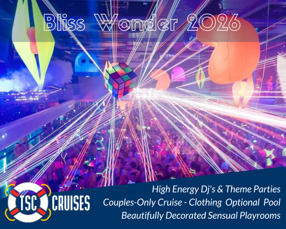 Bliss Wonder 2026 TSC Cruises The Swinger Cruise Bliss Cruise Bliss Wonder 2026 980x784 