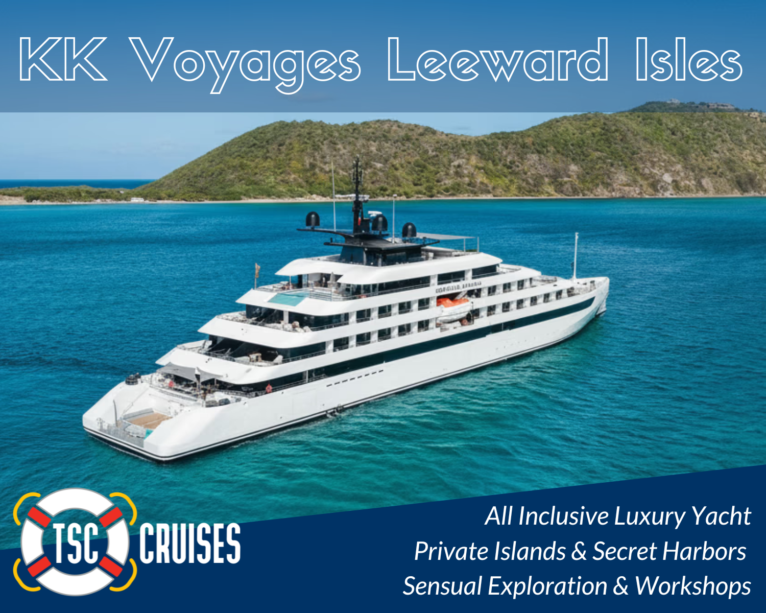 KK Signature Voyages Leeward Isles 2028 Swinger Cruise